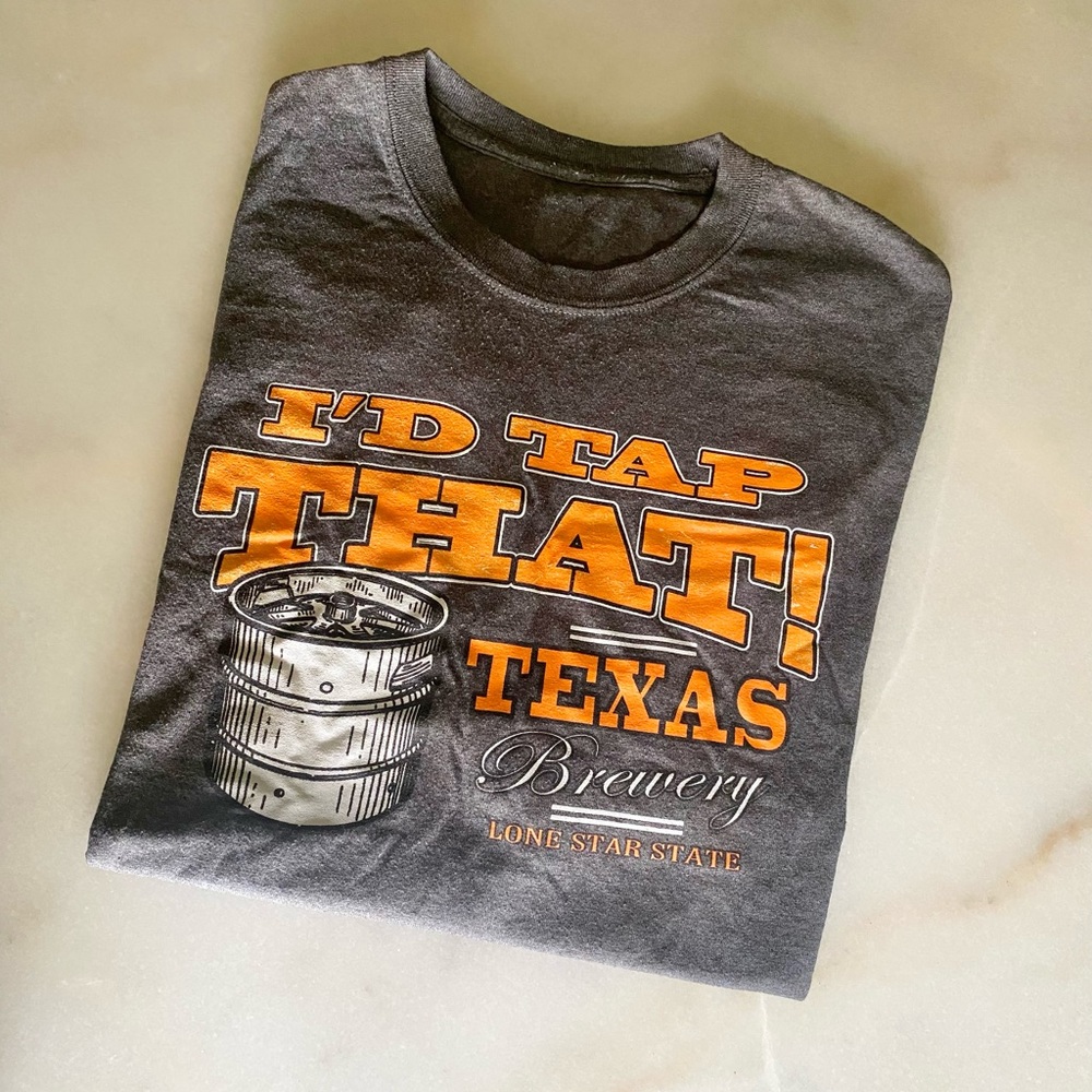 ‘I’d Tap That’ Texas Brewery Lone Star State T-Shirt